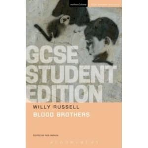 Blood Brothers GCSE Student Edition