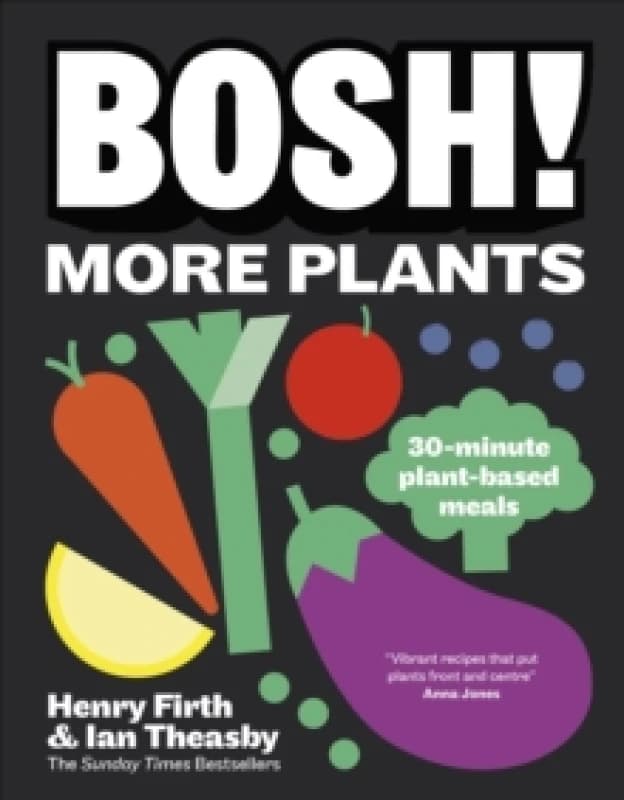 Bosh! More Plants. Hardback. By Ian Theasby, Henry Firth Books