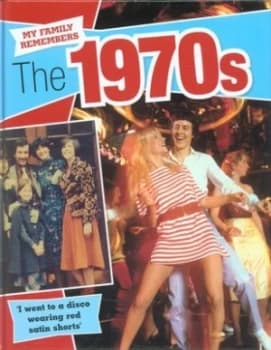 The 1970s by Kathryn Walker Hardback