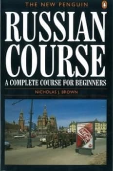 The New Penguin Russian Course. by Nicholas J. Brown Paperback