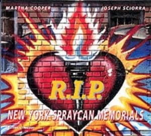 R.I.P. New York Spraycan Memorials by Martha Cooper Paperback