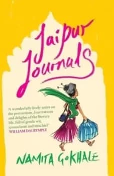 Jaipur journals by Namita Gokhale