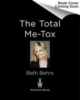 The Total Me-Tox by Beth Behrs Hardback