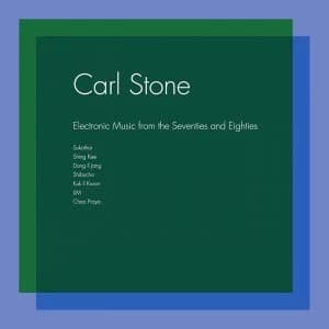 Carl Stone - Electronic Music From The Seventies Vinyl