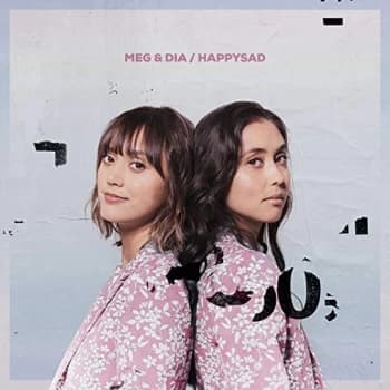 Meg & Dia - Happysad CD