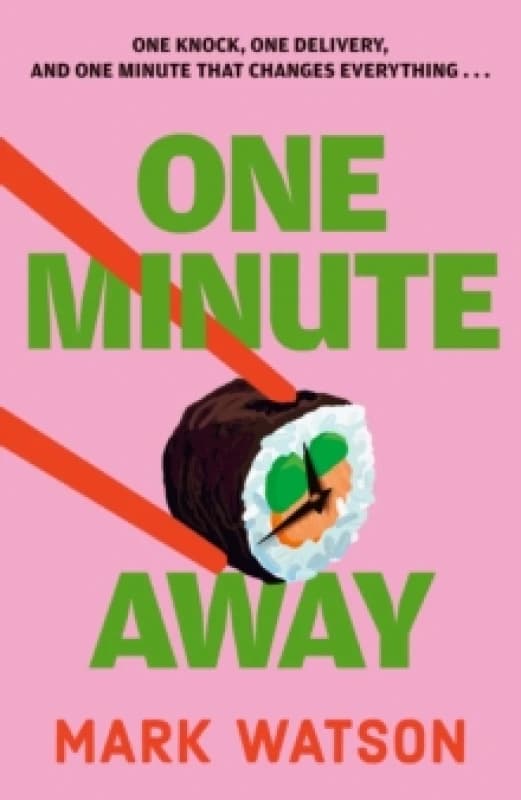 One Minute Away Hardback