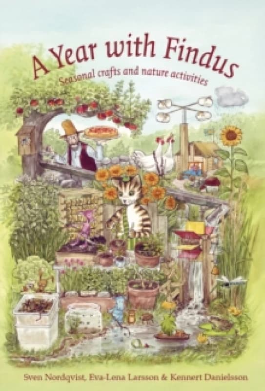 A Year with Findus : Seasonal crafts and nature activities Hardback