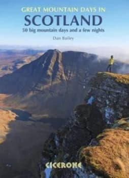 Great mountain days in Scotland by Dan Bailey