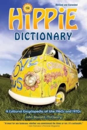 The hippie dictionary by John Bassett McCleary