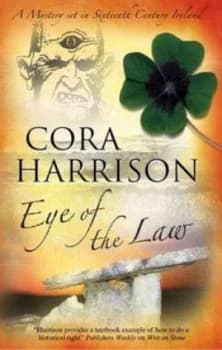 Eye of the Law by Cora Harrison Paperback