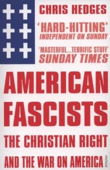 American Fascists by Chris Hedges Paperback