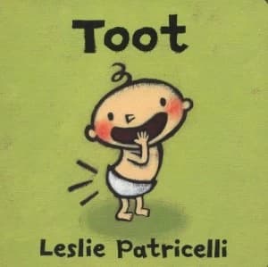 Toot by Leslie Patricelli Book