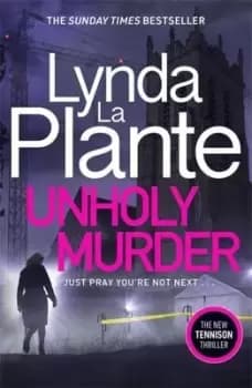 Unholy murder - Lynda La Plante - Paperback - Used