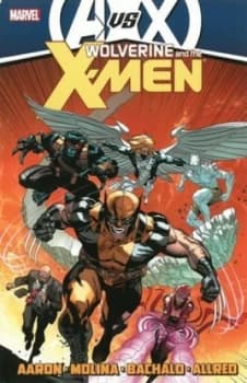 Wolverine and the X-Men. Volume 4 by Jason Aaron Book