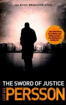 The Sword of Justice by Leif G W Persson Book