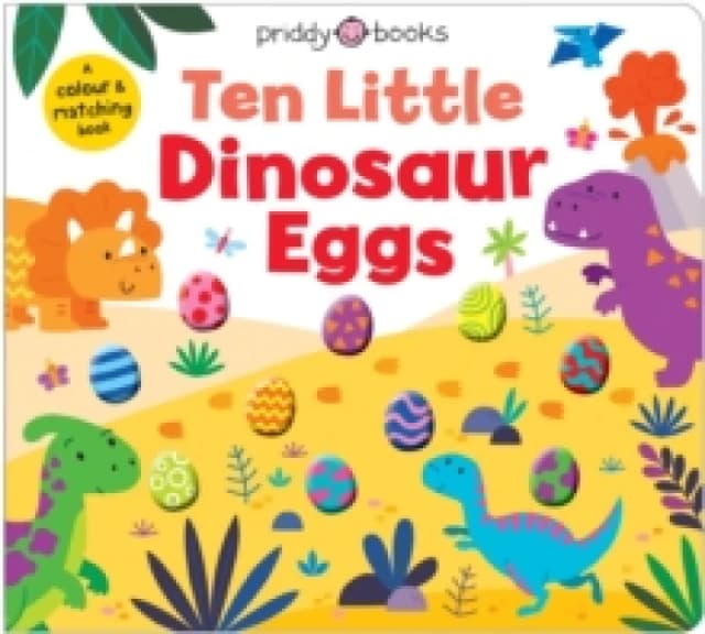 Ten Little Dinosaur Eggs (Little Squishies) Board book