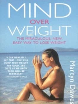 Mind Over Weight by Martyn Dawes Book