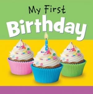 My first birthday by