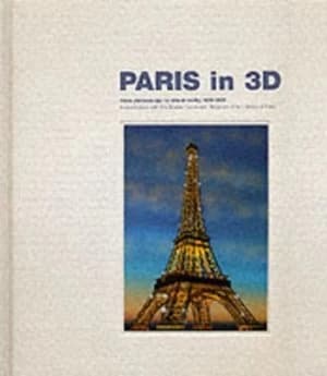 Paris in 3D by Fanoise Reynaud Hardback