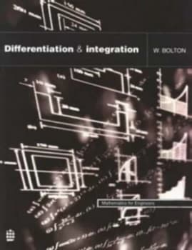 Differentiation and Integration by W. Bolton Paperback