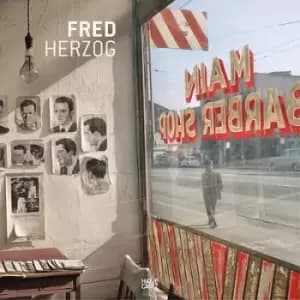 Fred Herzog by David Campany