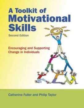 A Toolkit of Motivational Skills by Catherine Fuller Paperback