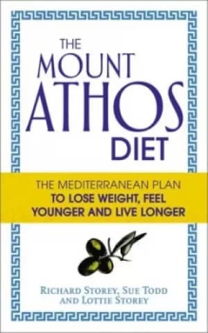 The Mount Athos diet by Richard Storey