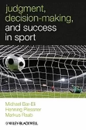 judgment decision making and success in sport