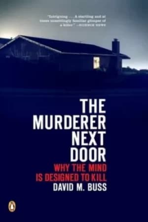 The murderer next door by David M. Buss