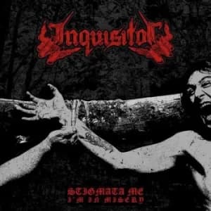 Stigmata Me Im in Misery by Inquisitor Vinyl Album