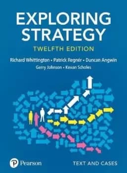 Exploring Strategy, Text and Cases by Gerry Johnson