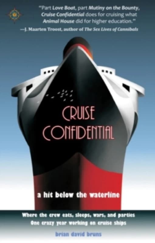Cruise Confidential by Brian David Bruns Paperback