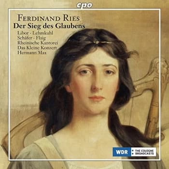 Christiane Libor - Ferdinand Ries: Der Sieg Des Glaubens CD