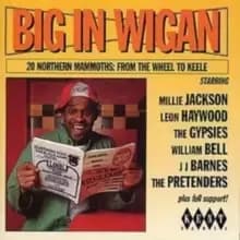 Big In Wigan: 20 NORTHEN MAMMOTHS: FROM THE WHEEL TO KEELE