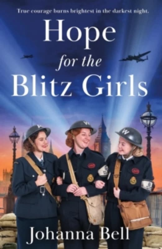 Hope for the Blitz Girls : Heartbreaking and inspiring World War 2 saga fiction Paperback / softback