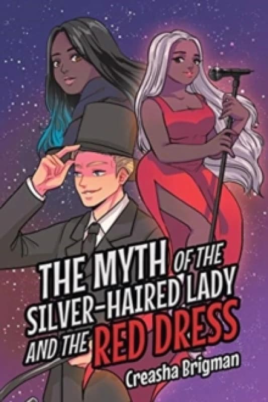 The Myth of the Silver-Haired Lady and the Red Dress Paperback / softback