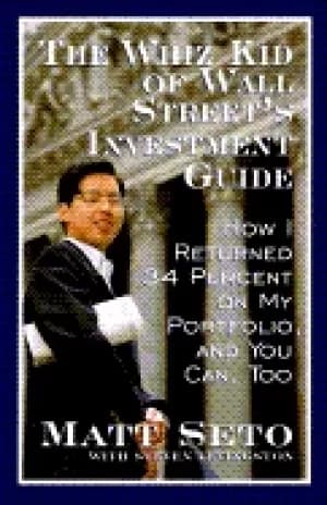 whiz kid of wall streets investment guide how i returned 34 percent on my p
