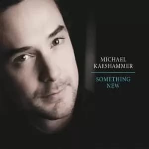 Something New by Michael Kaeshammer CD Album
