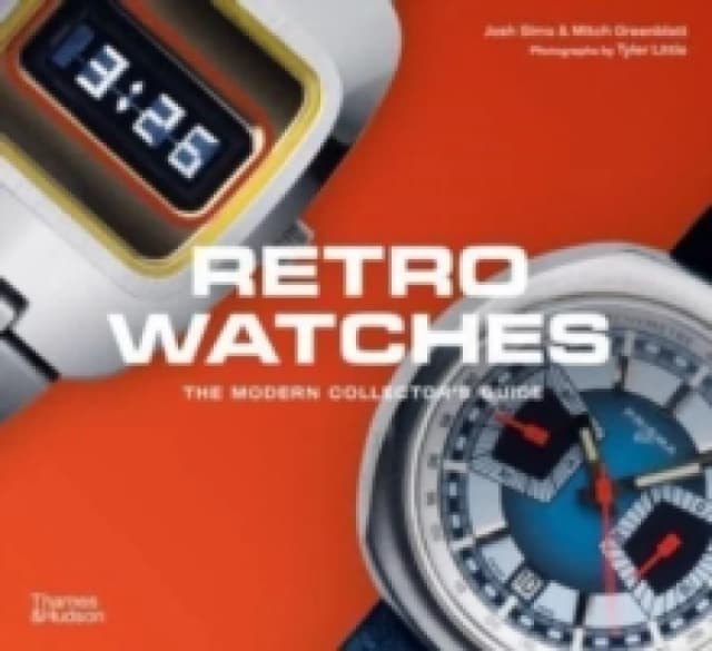 Retro Watches. Paperback. By Josh Sims, Mitch Greenblatt Books