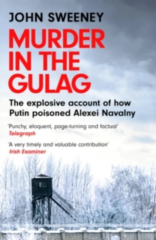 Murder in the Gulag. Paperback. By John Sweeney Books