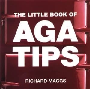The Little Book of Aga Tips by Richard Maggs Paperback