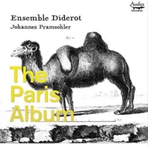 Ensemble Diderot The Paris Album by Elisabeth Jacquet de la Guerre CD Album
