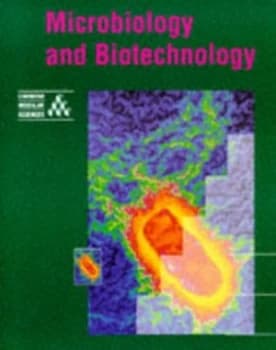 Microbiology and Biotechnology by Pauline Lowrie and Susan Wells Paperback