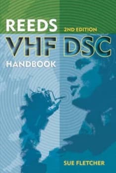 Reeds Vhf - Dsc Handbook by Sue Fletcher Paperback