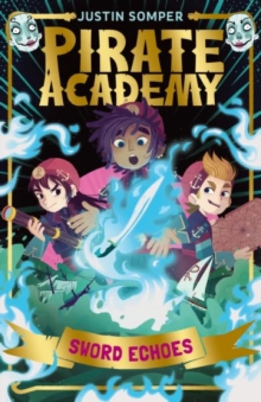 Sword Echoes : Pirate Academy #3 Paperback / softback