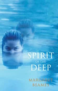 Spirit of the Deep by Margaret Beames Paperback