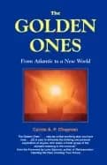 golden ones from atlantis to a new world