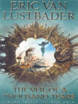 The Veil of a Thousand Tears by Eric Lustbader Book