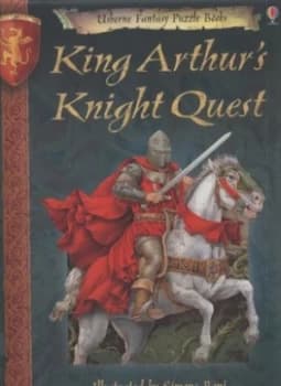 King Arthurs Knight Quest by Andrew Dixon and Simone Boni and Felicity Brooks Hardback