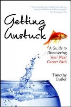 Getting Unstuck by Timothy Butler Book